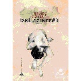 İSMILAZIMDEĞIL - ERDINÇ MUTLU