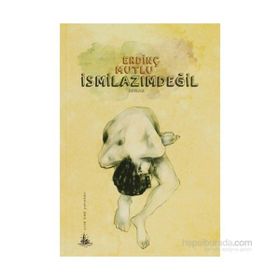 İSMILAZIMDEĞIL - ERDINÇ MUTLU
