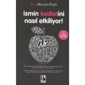 İSMİN KADERINI NASIL ETKILIYOR? - ŞİRA MERCAN ÖZGÜR