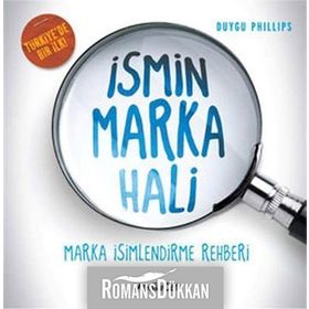 İSMİN MARKA HALI MARKA İSİMLENDİRME REHBERI - DUYGU PHILLIPS