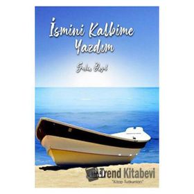İsmini Kalbime Yazdım - Seçkin Öngel