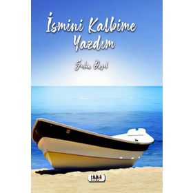 İsmini Kalbime Yazdım - Seçkin Öngel
