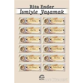 İsmiyle Yaşamak - Rita Ender