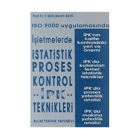 ISO 9000 Uygulamasında İşletmelerde İstatistik Proses Kontrol - y muh besim akin