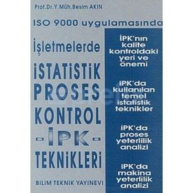 ISO 9000 Uygulamasında İşletmelerde İstatistik Proses Kontrol - y muh besim akin
