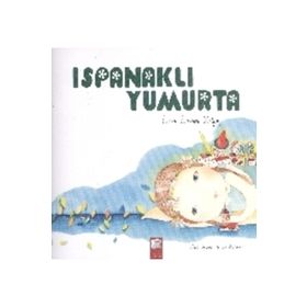 Ispanaklı Yumurta - Esra Ercan Bilgiç