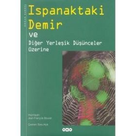 Ispanaktaki Demir ve Diğer Yerleşik Düşünceler Üzerine - Jean-François Bouvet