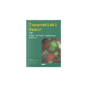Ispanaktaki Demir ve Diğer Yerleşik Düşünceler Üzerine - Jean-François Bouvet
