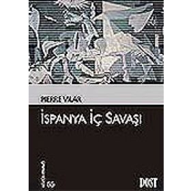 İSPANYA İÇ SAVAŞI - PIERRE VILAR