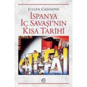 İspanya İç Savaşının Kısa Tarihi İletişim Yayıncılık
