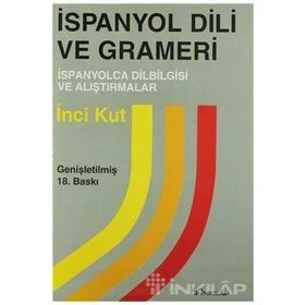 İSPANYOL DILI VE GRAMERI - İNCİ KUT