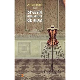 İSPANYOL KERHANESINDE BIR ADAM - ANTONIO DROSA