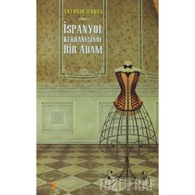 İSPANYOL KERHANESINDE BIR ADAM - ANTONIO DROSA