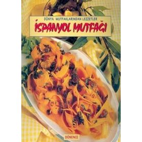 İSPANYOL MUTFAĞI - KADIR KIVILCIMLI