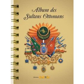 İspanyolca Album des Sultans Otomanos - Kolektif