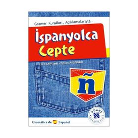 İSPANYOLCA CEPTE GRAMER KURALLARI AÇIKLAMALARIYLA - ELIF ERARSLAN;TAHSIN AYDOĞDU