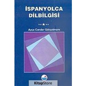 İSPANYOLCA DILBILGISI - AYÇA GÖKÇEİMAM