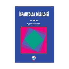 İSPANYOLCA DILBILGISI - AYÇA GÖKÇEİMAM