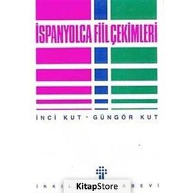 İSPANYOLCA FIIL ÇEKİMLERİ - İNCİ KUT