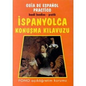 İspanyolca Konuşma Kılavuzu Fono Yayınları