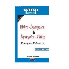 İspanyolca Konuşma Kılavuzu - Turco Para Vıajeros (İspanyolca-Türkçe) - Mehmet Hengirmen