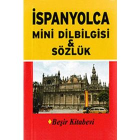 İSPANYOLCA MINI DILBILGISI & SÖZLÜK - METIN YURTBAŞI