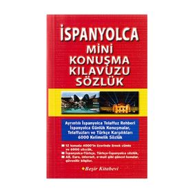 İSPANYOLCA MINI KONUŞMA KILAVUZU & SÖZLÜK - METIN YURTBAŞOĞLU