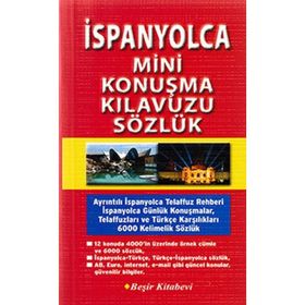 İSPANYOLCA MINI KONUŞMA KILAVUZU & SÖZLÜK - METIN YURTBAŞOĞLU