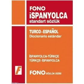 İSPANYOLCA STANDART SÖZLÜK İSPANYOLCA-TÜRKÇE / TÜRKÇE-İSPANYOLCA - GENEL