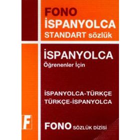 İSPANYOLCA STANDART SÖZLÜK İSPANYOLCA-TÜRKÇE / TÜRKÇE-İSPANYOLCA - GENEL