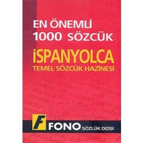 İspanyolcada En Önemli 1000 Sözcük - Fono Yayınları