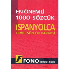 İspanyolcada En Önemli 1000 Sözcük - Fono Yayınları