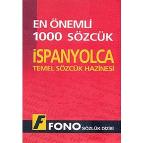 İspanyolcada En Önemli 1000 Sözcük - Fono Yayınları