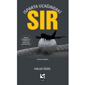 Isparta Uçağındaki Sır - Haluk Özdil