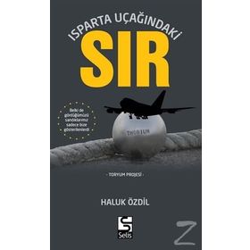 Isparta Uçağındaki Sır - Haluk Özdil