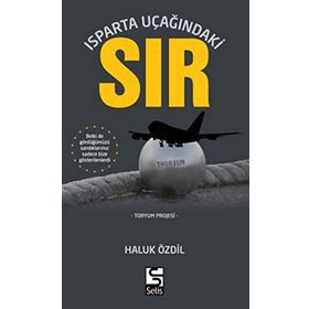Isparta Uçağındaki Sır - Haluk Özdil