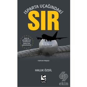 Isparta Uçağındaki Sır - Haluk Özdil
