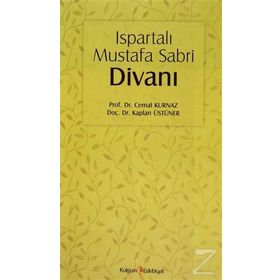 ISPARTALI MUSTAFA SABRI DIVANI - CEMAL KURNAZ;KAPLAN ÜSTÜNER