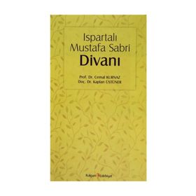 ISPARTALI MUSTAFA SABRI DIVANI - CEMAL KURNAZ;KAPLAN ÜSTÜNER