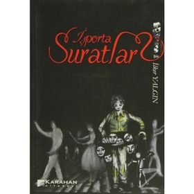 İŞPORTA SURATLAR - İLKER YALGIN