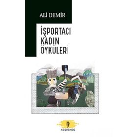 İşportacı Kadın Öyküleri İmgenin Çocukları