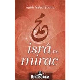 İSRA VE MIRAC - SALIH SABRI YAVUZ