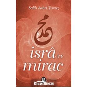 İSRA VE MIRAC - SALIH SABRI YAVUZ