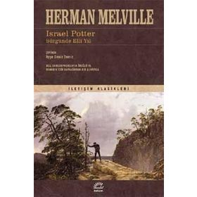 ISRAEL POTTER: SÜRGÜNDE 50 YIL - HERMAN MELVILLE