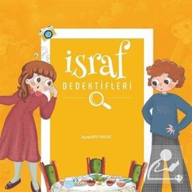 İsraf Dedektifleri - Zeynep Bulut AkyıldıZ
