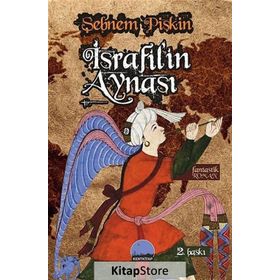 İSRAFIL'IN AYNASI - ŞEBNEM PIŞKIN