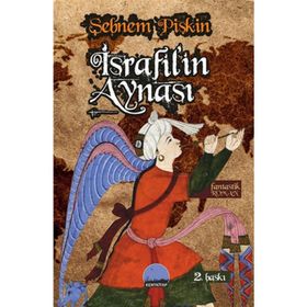 İSRAFIL'IN AYNASI - ŞEBNEM PIŞKIN