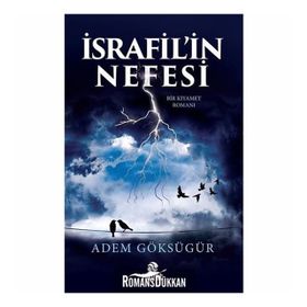 İsrafil'in Nefesi - Adem Göksügür