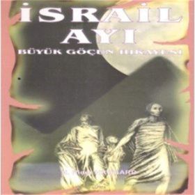 İsrail Ayı - Henry Rider Haggard