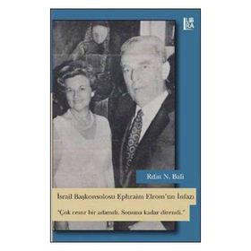 İsrail Başkonsolosu Ephraim Elrom’un İnfazı - Rıfat N. Bali
